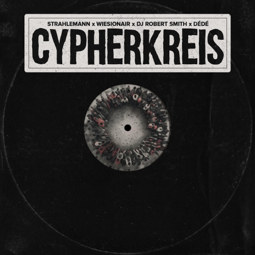 MC Strahlemann x WiesiOnAir x DJ Robert Smith x dédé - Cypherkreis